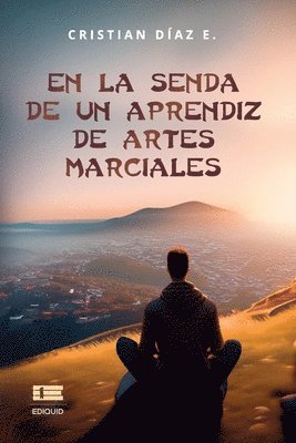 bokomslag la senda de un aprendiz de artes marciales