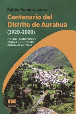 bokomslag Centenario del Distrito de Aurahu (1920-2020)