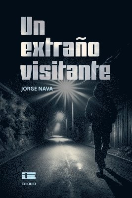 extraño visitante