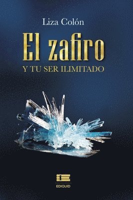 El zafiro y tu ser ilimitado 1