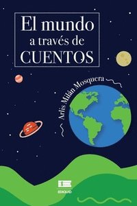 bokomslag mundo a través de cuentos