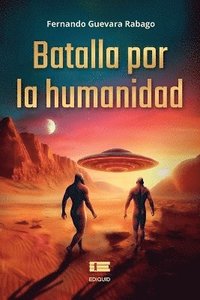 bokomslag Batalla por la humanidad