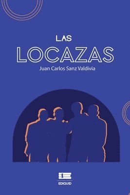 Las locazas 1