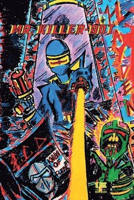 bokomslag Mr. Killer bot (eng)
