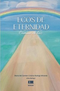 bokomslag Ecos de eternidad