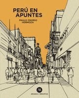 Paulo Osorio - Peru En Apuntes, Häftad