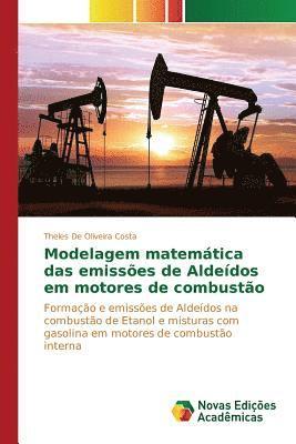 bokomslag Modelagem matemtica das emisses de Aldedos em motores de combusto