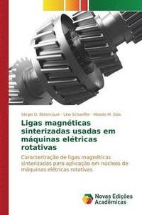 bokomslag Ligas magnticas sinterizadas usadas em mquinas eltricas rotativas