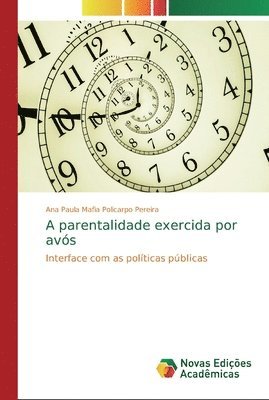 A parentalidade exercida por avs 1