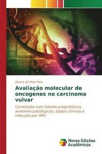 bokomslag Avaliao molecular de oncogenes no carcinoma vulvar