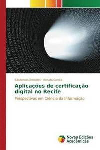 bokomslag Aplicaes de certificao digital no Recife