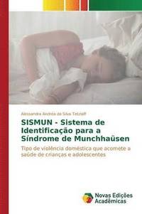 bokomslag SISMUN - Sistema de Identificao para a Sndrome de Munchhasen