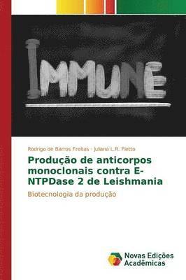 Produo de anticorpos monoclonais contra E-NTPDase 2 de Leishmania 1