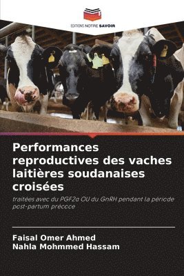Performances reproductives des vaches laitières soudanaises croisées