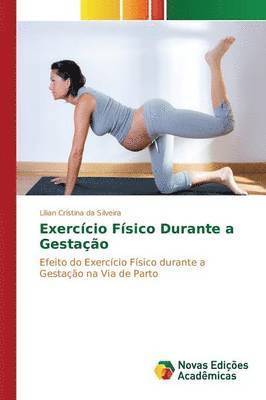 bokomslag Exercício Físico Durante a Gestação