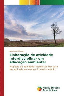 Elaborao de atividade interdisciplinar em educao ambiental 1