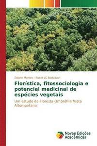 bokomslag Florstica, fitossociologia e potencial medicinal de espcies vegetais