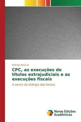 CPC, as execues de ttulos extrajudiciais e as execues fiscais 1