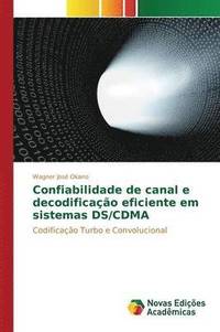 bokomslag Confiabilidade de canal e decodificao eficiente em sistemas DS/CDMA
