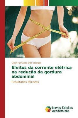 Efeitos da corrente eltrica na reduo da gordura abdominal 1