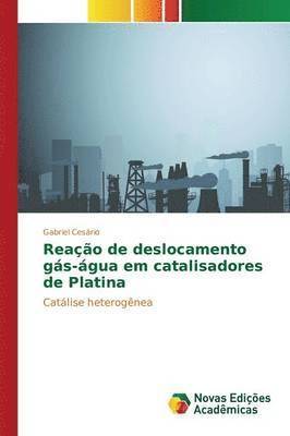 bokomslag Reao de deslocamento gs-gua em catalisadores de platina