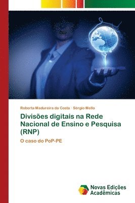 bokomslag Divises digitais na Rede Nacional de Ensino e Pesquisa (RNP)