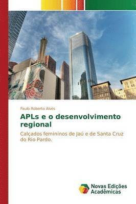 APLs e o desenvolvimento regional 1
