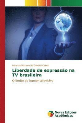 bokomslag Liberdade de expresso na TV brasileira