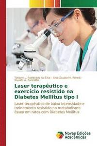 bokomslag Laser teraputico e exerccio resistido na Diabetes Mellitus tipo I