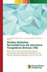 bokomslag xidos Niobatos ferroeltricos de estrutura Tungstnio Bronze (TB)