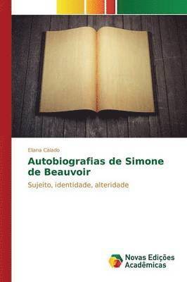 Autobiografias de Simone de Beauvoir 1