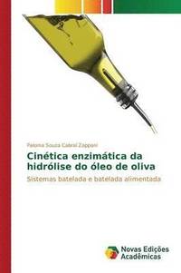 bokomslag Cintica enzimtica da hidrlise do leo de oliva