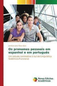 bokomslag Os pronomes pessoais em espanhol e em portugus