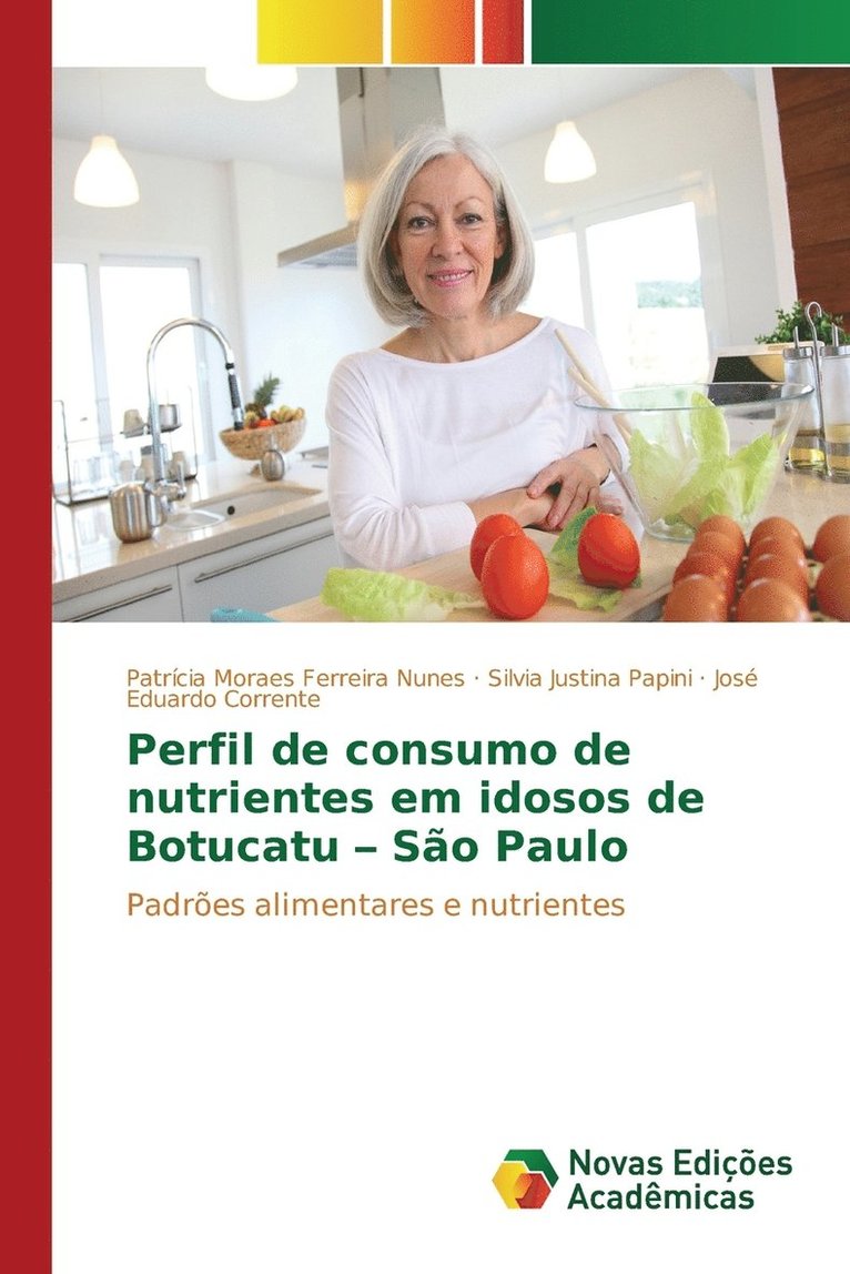 Perfil de consumo de nutrientes em idosos de Botucatu - So Paulo 1