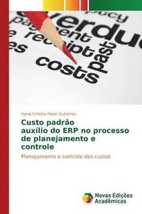 bokomslag Custo padro auxlio do ERP no processo de planejamento e controle