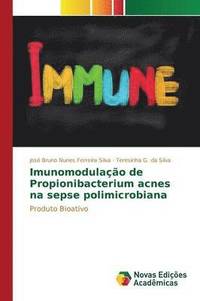 bokomslag Imunomodulao de Propionibacterium acnes na sepse polimicrobiana