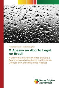 bokomslag O Acesso ao Aborto Legal no Brasil