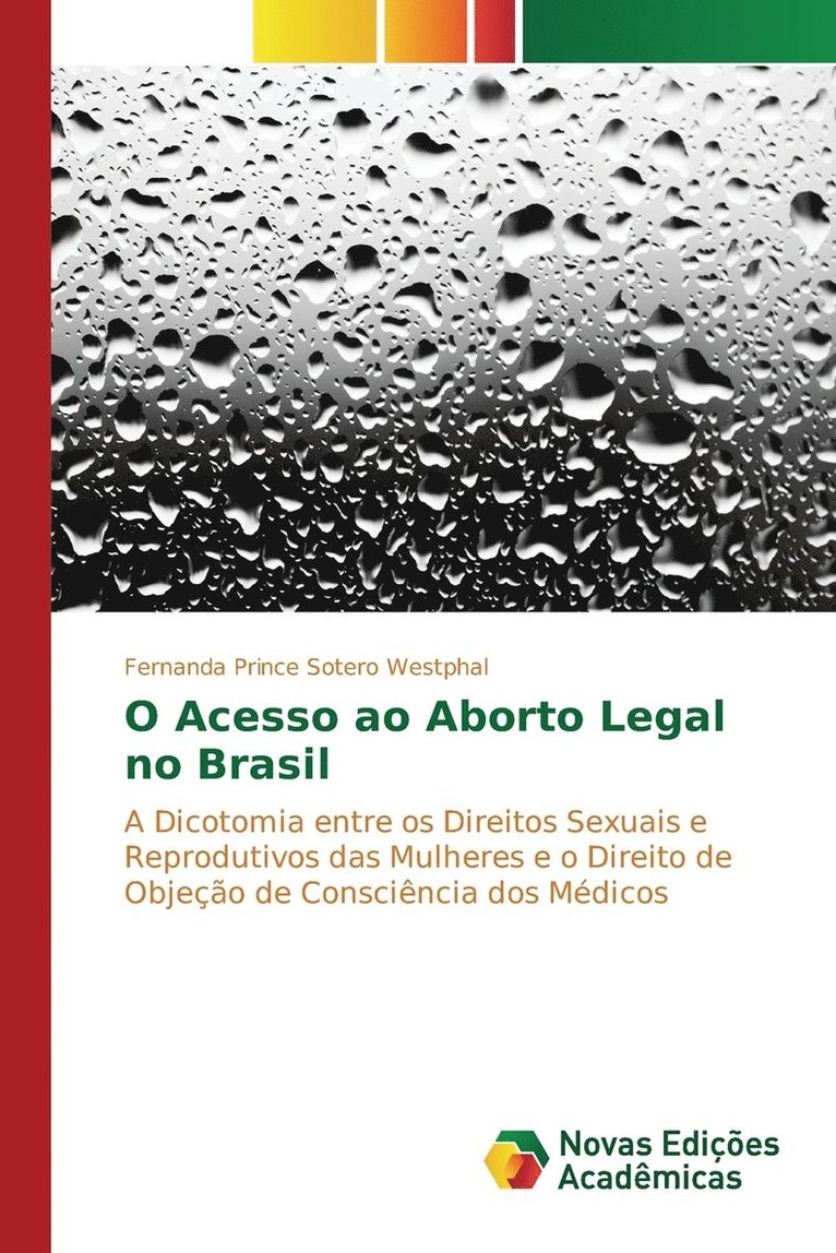 O Acesso ao Aborto Legal no Brasil 1