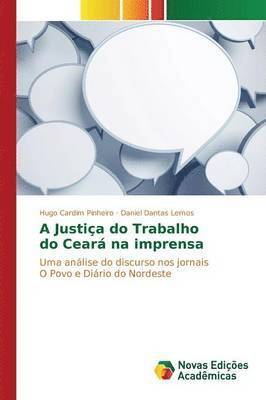 bokomslag A Justia do Trabalho do Cear na imprensa