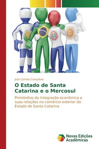 bokomslag O Estado de Santa Catarina e o Mercosul