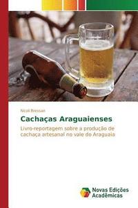 bokomslag Cachaas Araguaienses