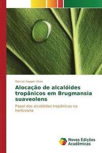 bokomslag Alocao de alcalides tropnicos em Brugmansia suaveolens