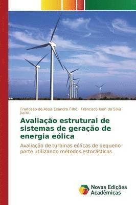 bokomslag Avaliao estrutural de sistemas de gerao de energia elica