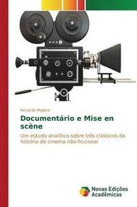 bokomslag Documentrio e Mise en scne