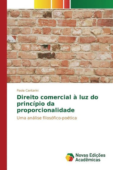 bokomslag Direito comercial  luz do princpio da proporcionalidade