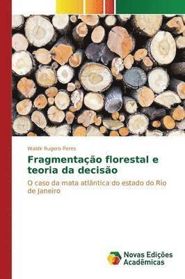 Fragmentao florestal e teoria da deciso 1