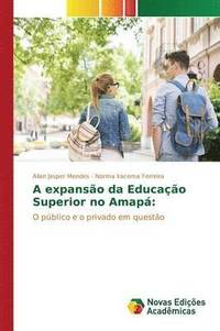 bokomslag A expansão da Educação Superior no Amapá