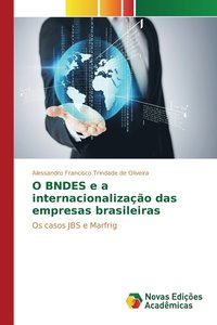 bokomslag O BNDES e a internacionalizao das empresas brasileiras