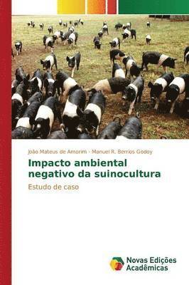 bokomslag Impacto ambiental negativo da suinocultura