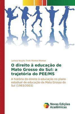 O direito  educao de Mato Grosso do Sul 1
